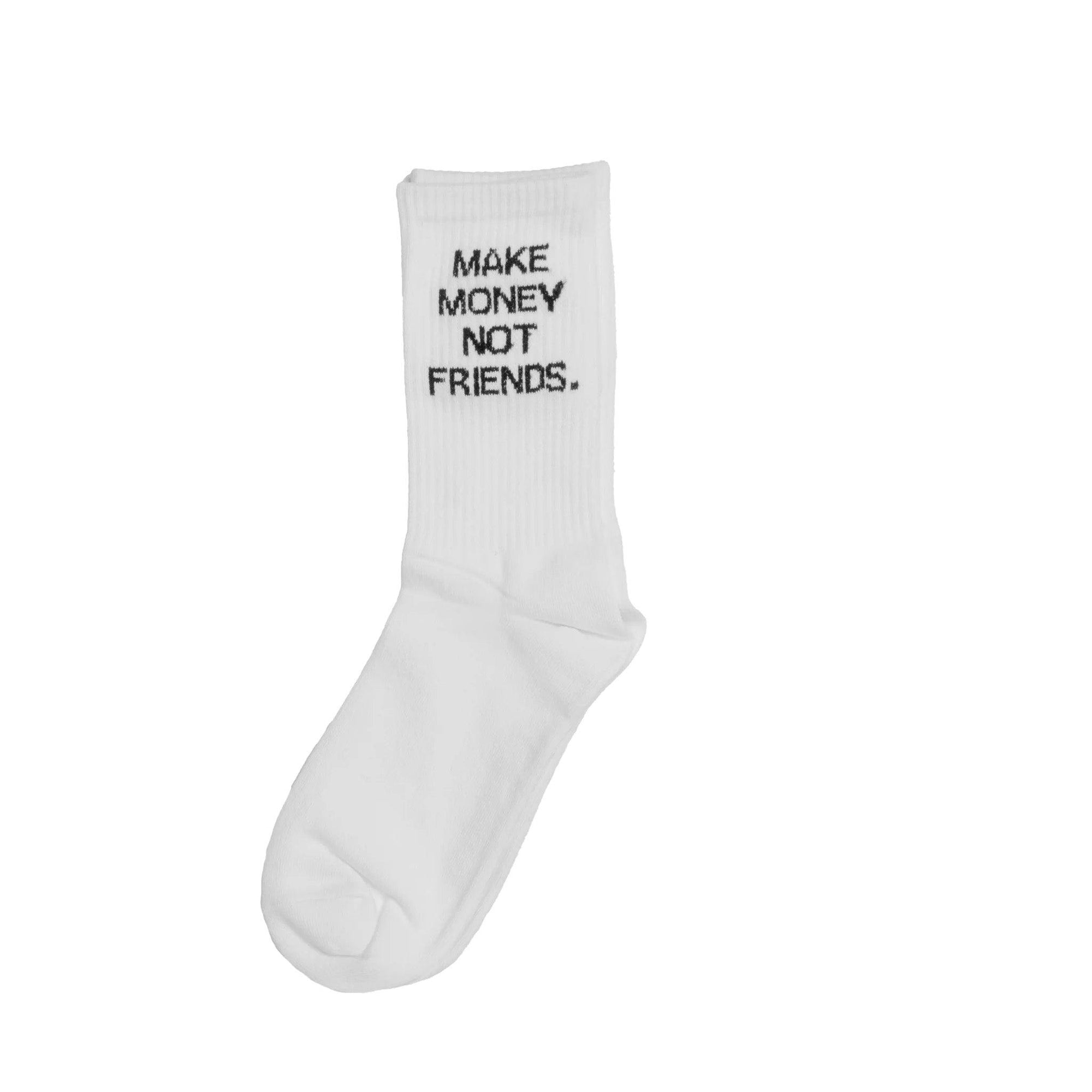 Make Money Not Friends Sock - White
