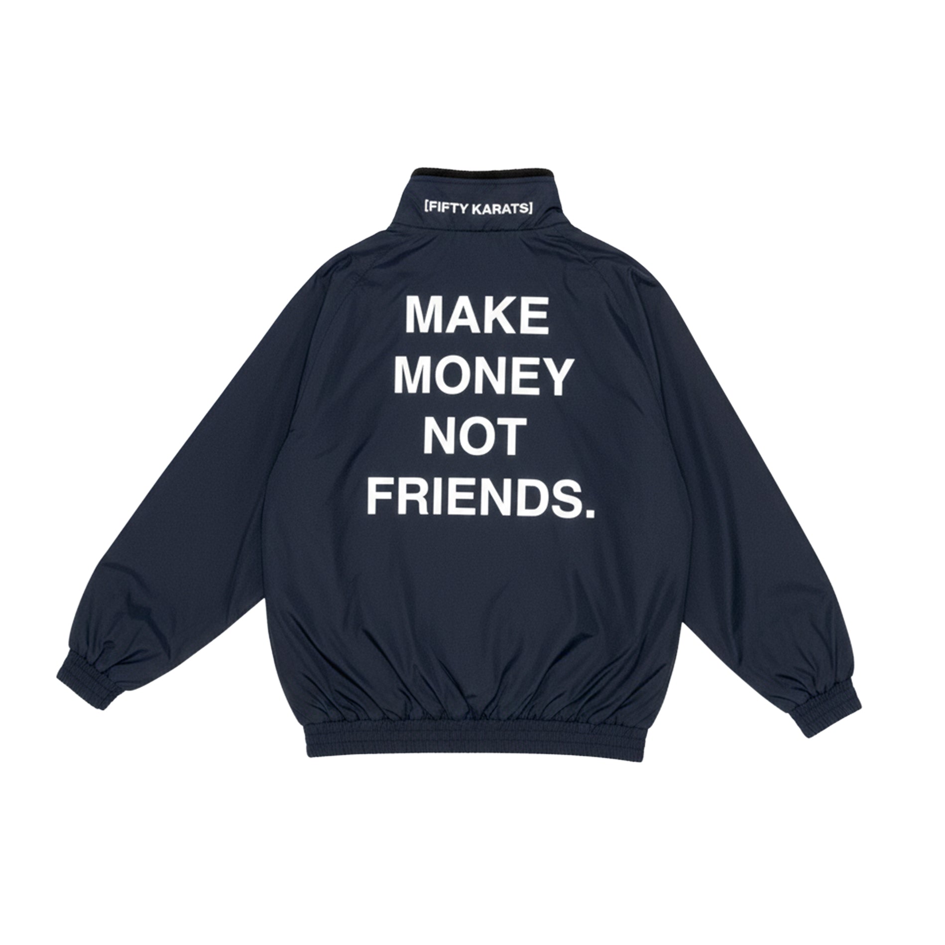 Make Money Not Friends Jacket II - Navy Blue